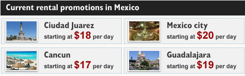 Current rental promotions in Mexico